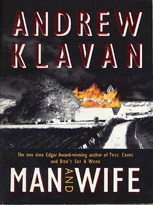 Title details for Man and Wife by Andrew Klavan - Available